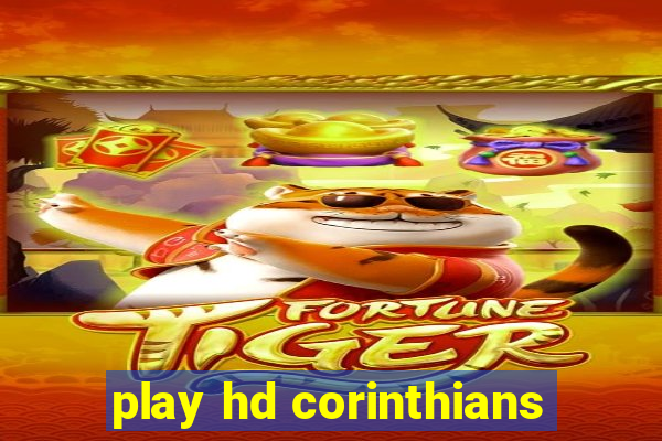 play hd corinthians